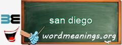 WordMeaning blackboard for san diego